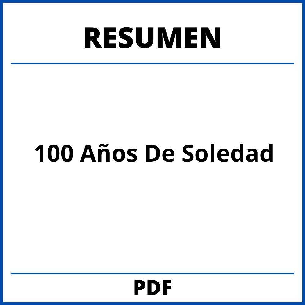 100 Años De Soledad Resumen Por Capitulo