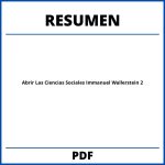 Abrir Las Ciencias Sociales Immanuel Wallerstein Resumen Capitulo 2