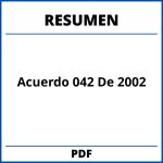 Acuerdo 042 De 2002 Resumen