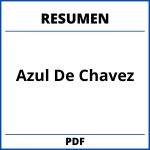 Resumen Del Libro Azul De Chavez