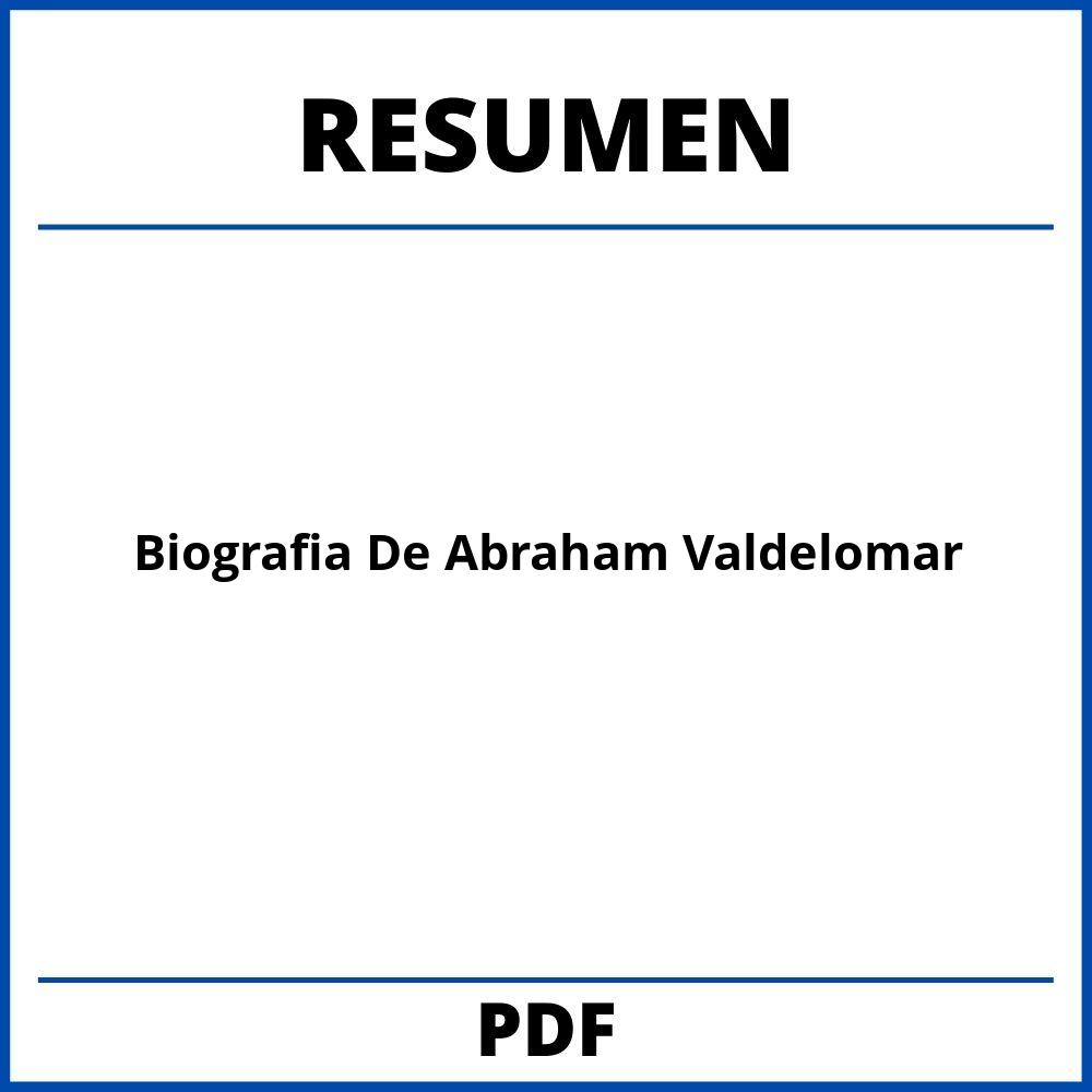 Biografia De Abraham Valdelomar Resumen