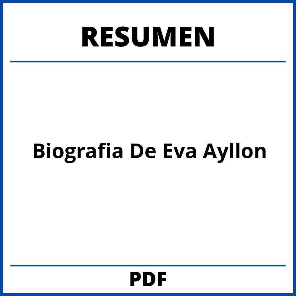 Biografia De Eva Ayllon Resumen