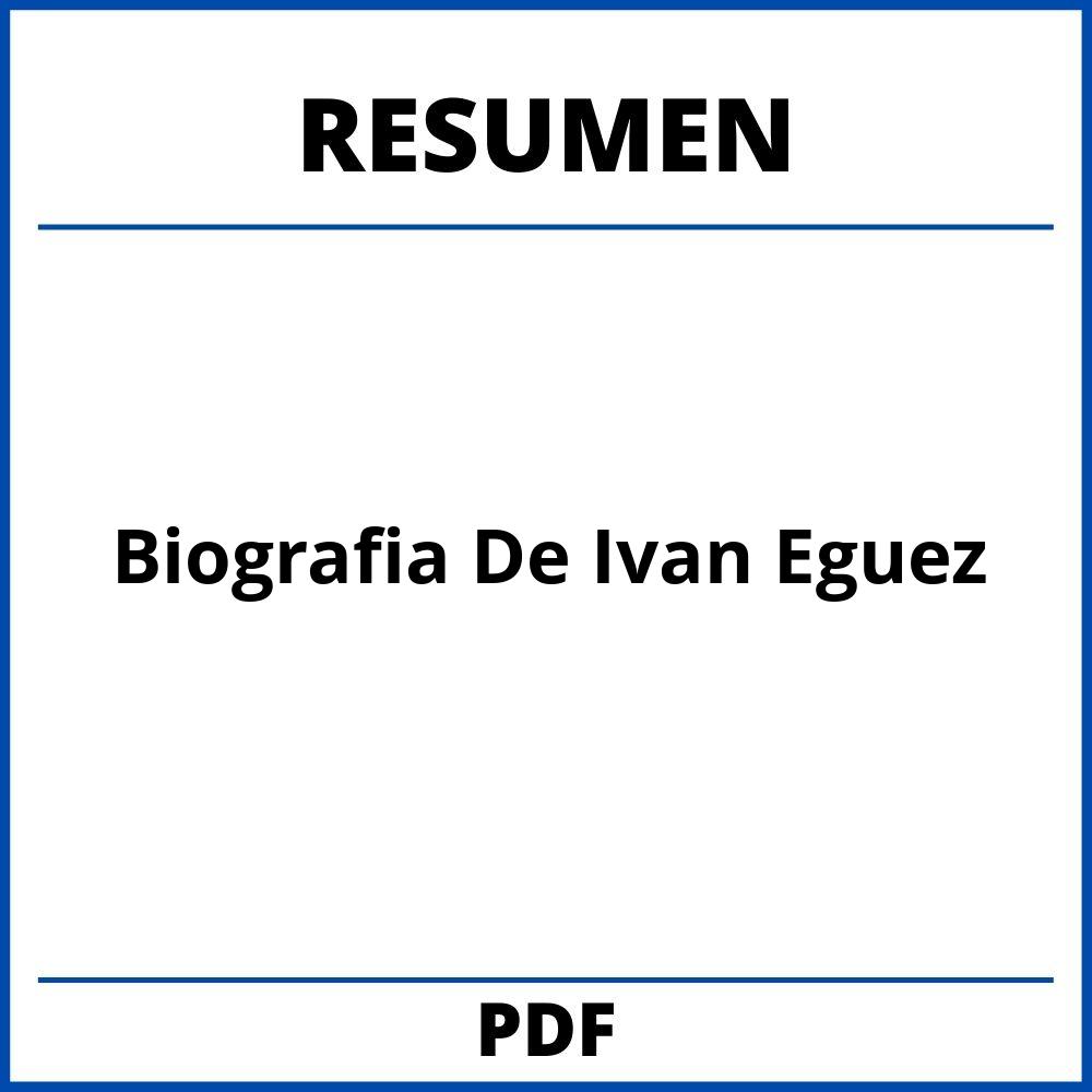 Biografia De Ivan Eguez Resumen