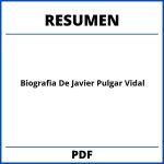 Biografia De Javier Pulgar Vidal Resumen