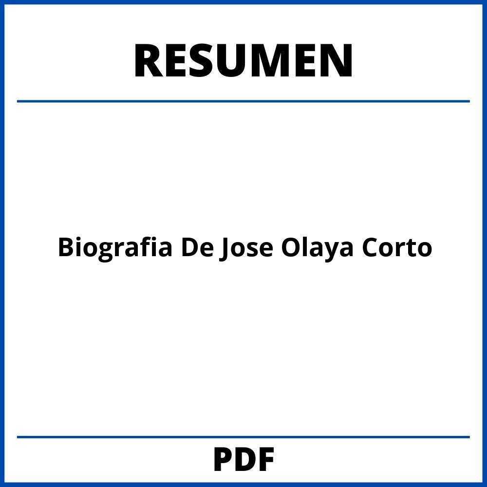 Biografia De Jose Olaya Resumen Corto
