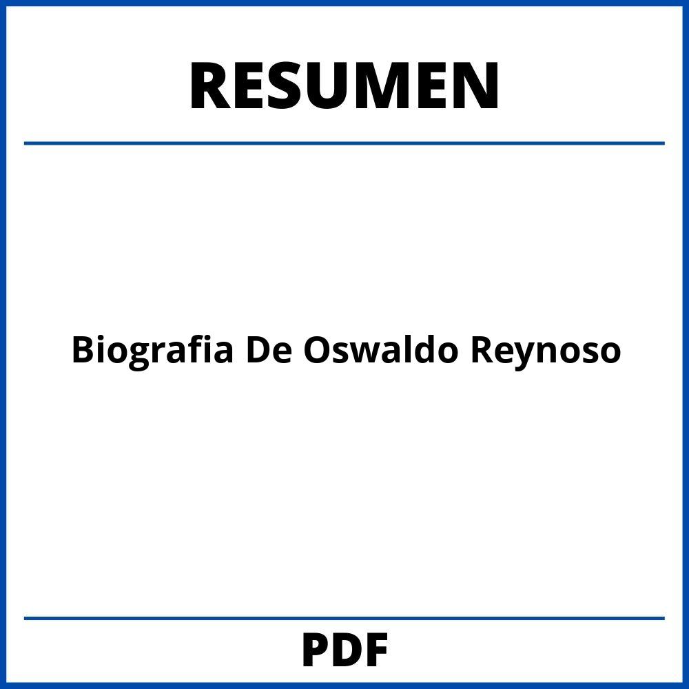Biografia De Oswaldo Reynoso Resumen