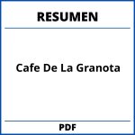 Resumen Del Cafe De La Granota