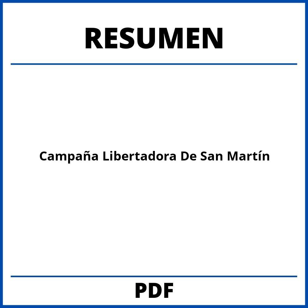 Campaña Libertadora De San Martín Resumen