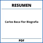 Carlos Baca Flor Biografia Resumen