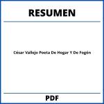 César Vallejo Poeta De Hogar Y De Fogón Resumen