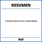 Contexto Historico De La Edad Media Resumen
