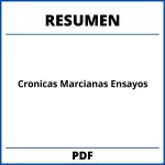 Cronicas Marcianas Resumen Por Capitulos Ensayos