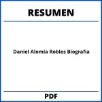 Daniel Alomia Robles Biografia Resumen