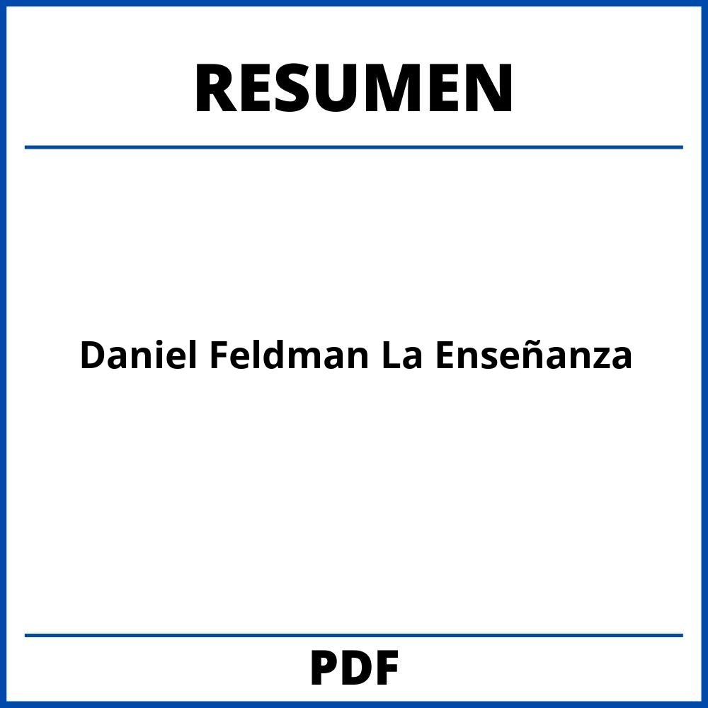 Daniel Feldman La Enseñanza Resumen