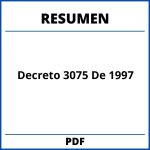 Resumen Decreto 3075 De 1997