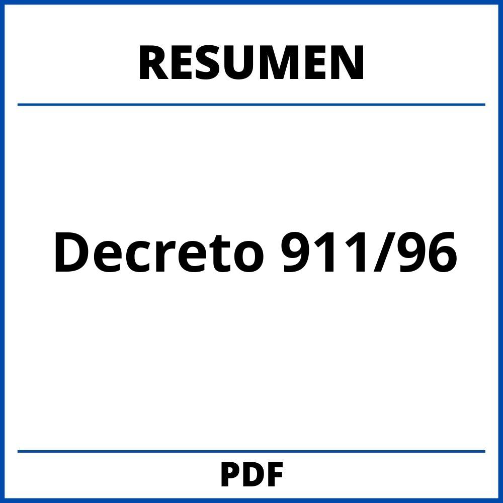 Resumen Decreto 911/96