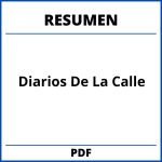 Diarios De La Calle Resumen