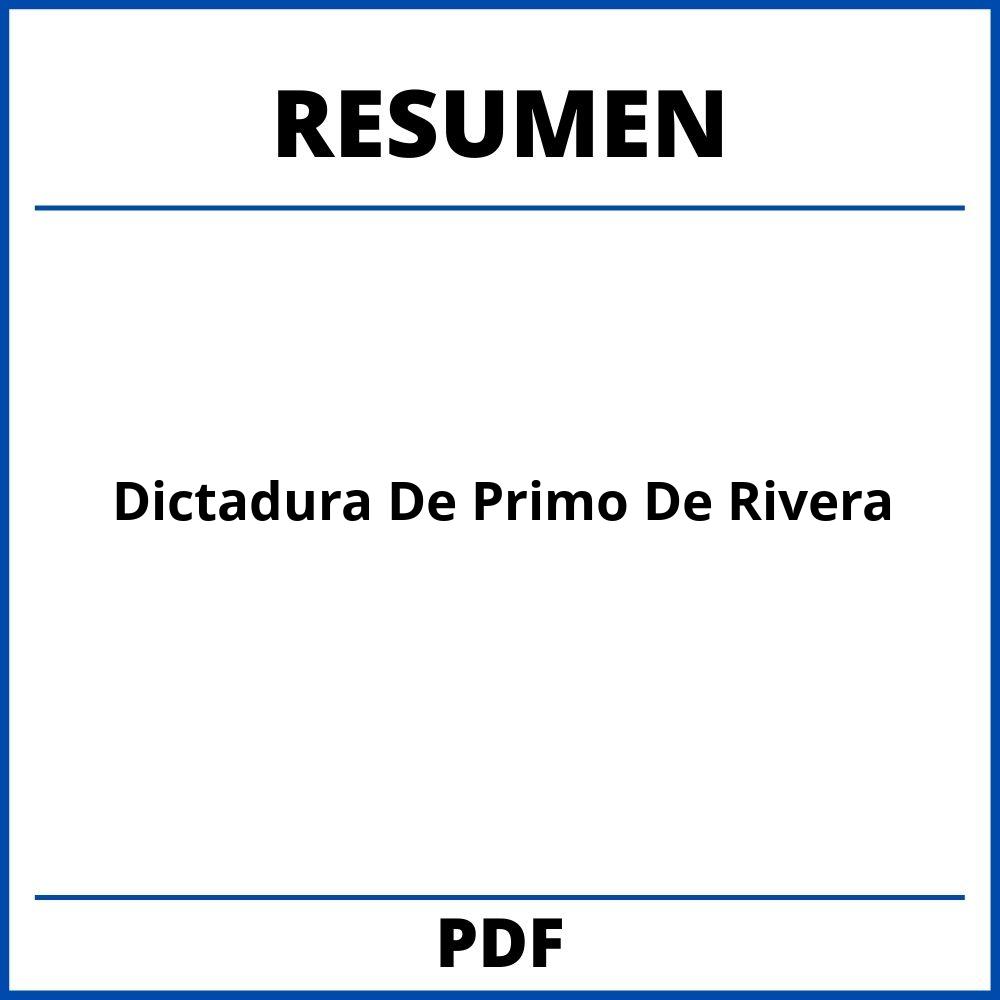 Dictadura De Primo De Rivera Resumen