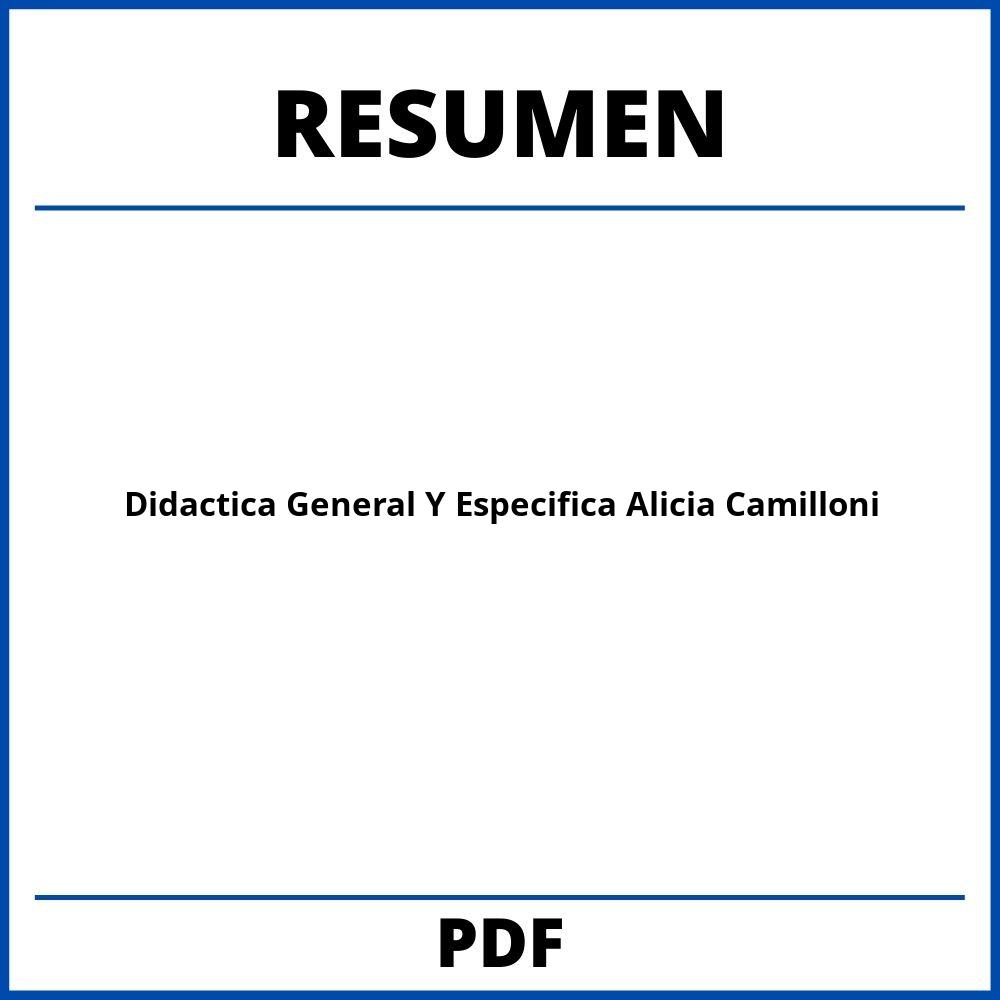 Didactica General Y Especifica Alicia Camilloni Resumen