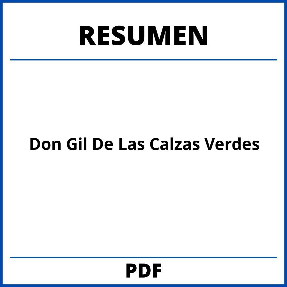 Don Gil De Las Calzas Verdes Resumen