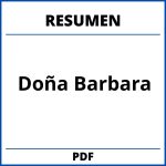 Doña Barbara Resumen Por Capitulos