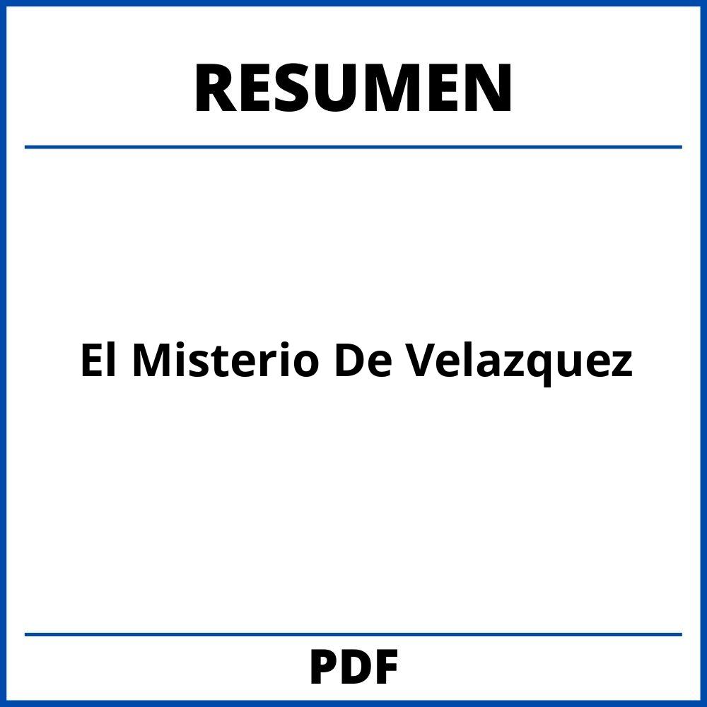 El Misterio De Velazquez Resumen