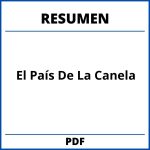 El País De La Canela Resumen
