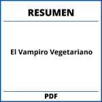 Resumen Del Libro El Vampiro Vegetariano