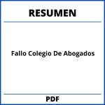 Fallo Colegio De Abogados Resumen