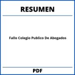 Fallo Colegio Publico De Abogados Resumen