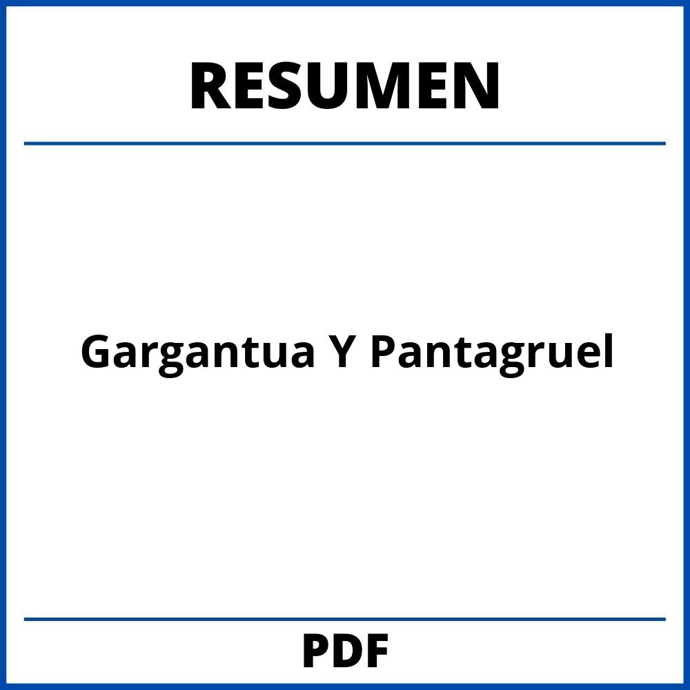 Resumen De Gargantua Y Pantagruel