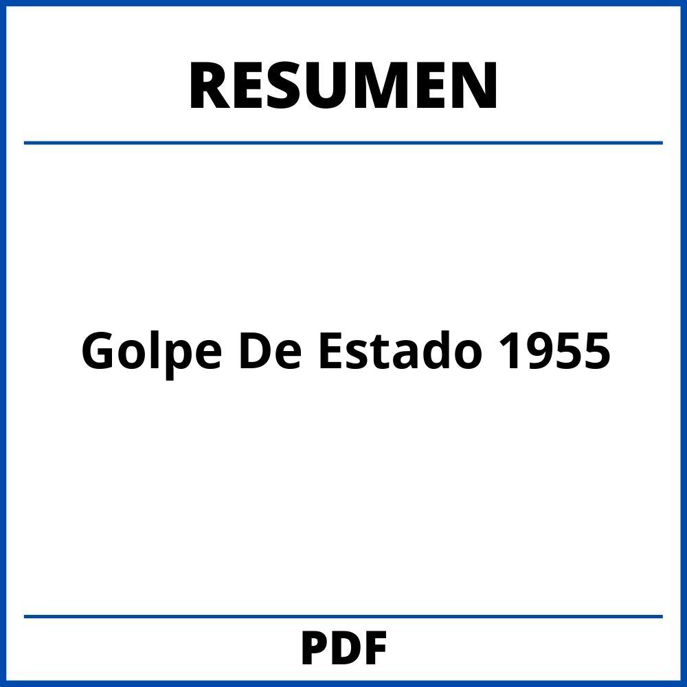 Golpe De Estado 1955 Resumen