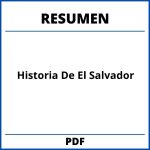 Historia De El Salvador Resumen