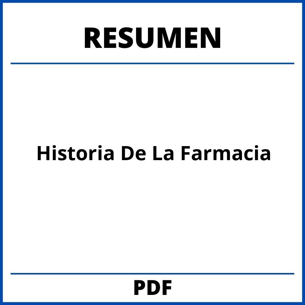 Historia De La Farmacia Resumen