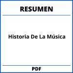 Historia De La Música Resumen