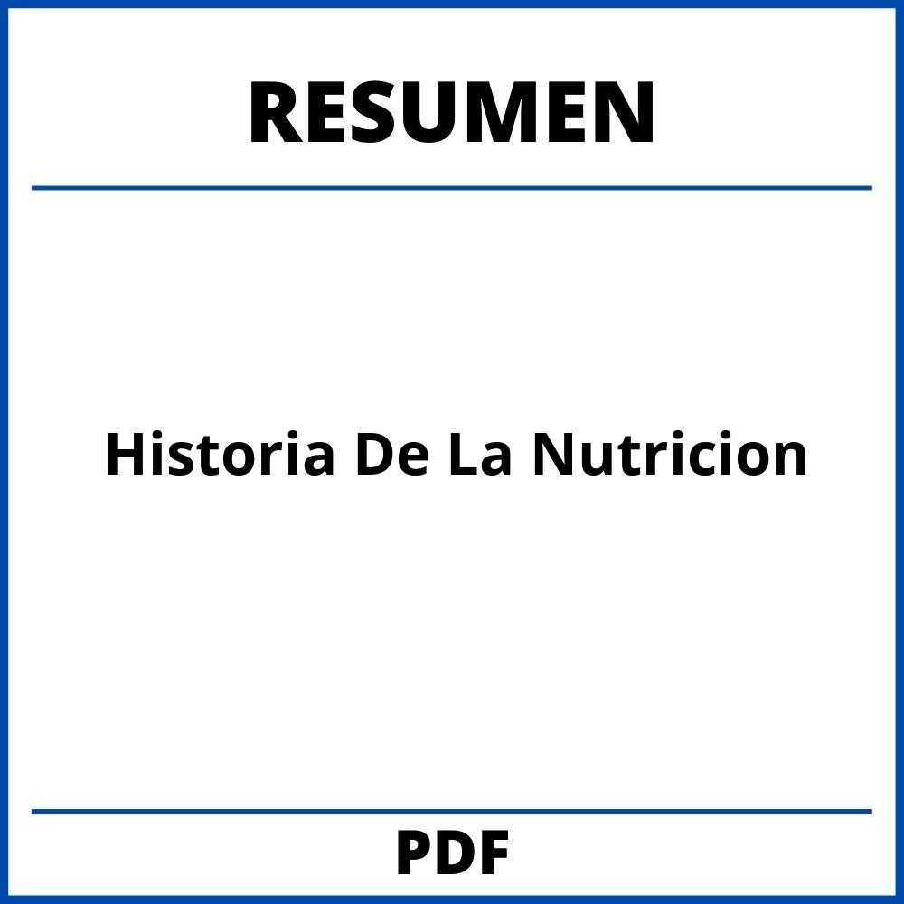 Historia De La Nutricion Resumen