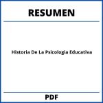 Historia De La Psicologia Educativa Resumen