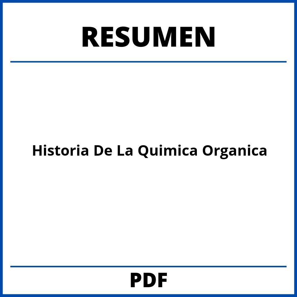 Historia De La Quimica Organica Resumen