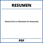 Historia De La Television En Venezuela Resumen