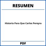 Historia Para Que Carlos Pereyra Resumen