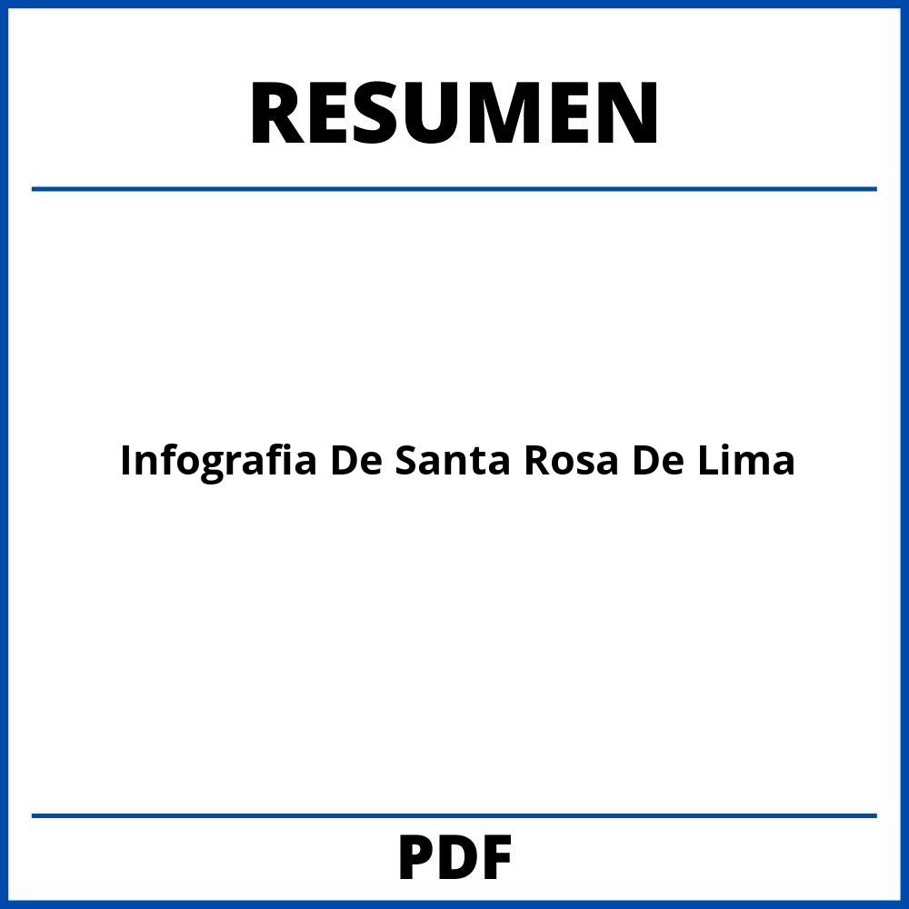 Infografia De Santa Rosa De Lima Resumen
