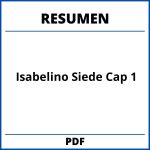 Resumen De Isabelino Siede Cap 1