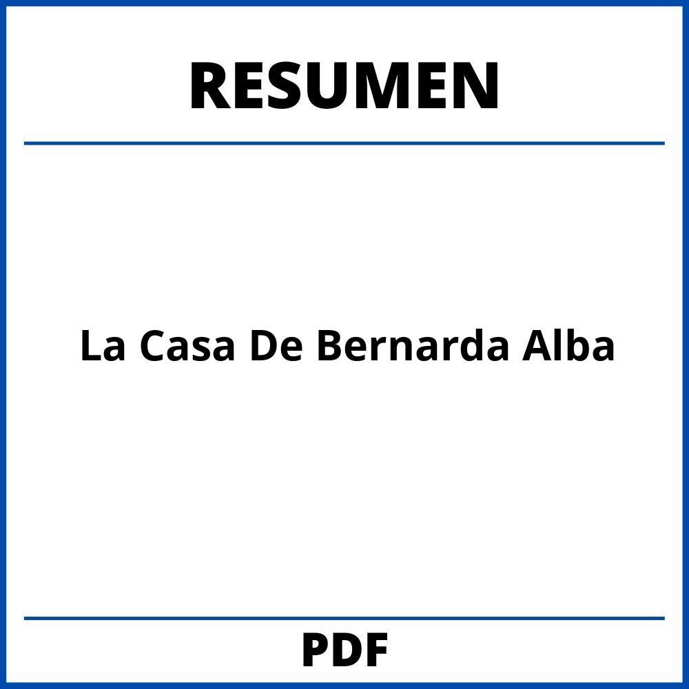 Resumen De La Casa De Bernarda Alba