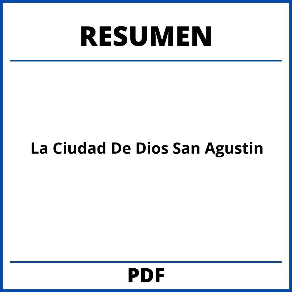 La Ciudad De Dios San Agustin Resumen Por Capitulos