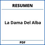 Resumen De La Dama Del Alba