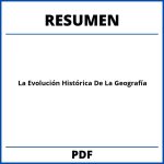 Resumen De La Evolución Histórica De La Geografía