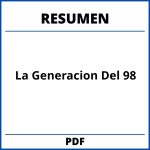 Resumen De La Generacion Del 98