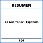 Resumen De La Guerra Civil Española