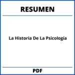Resumen De La Historia De La Psicología