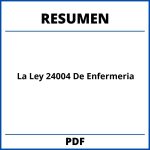 Resumen De La Ley 24004 De Enfermeria